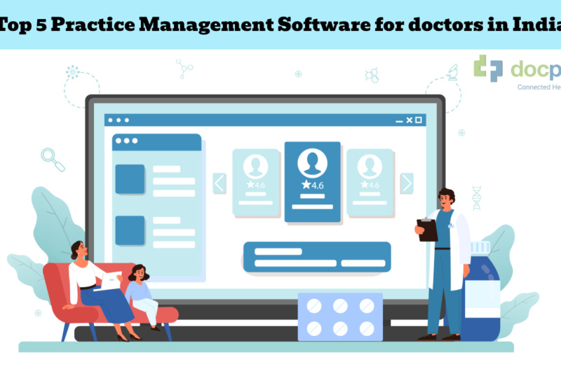 Top 5 Practice Management Software for Doctors in India