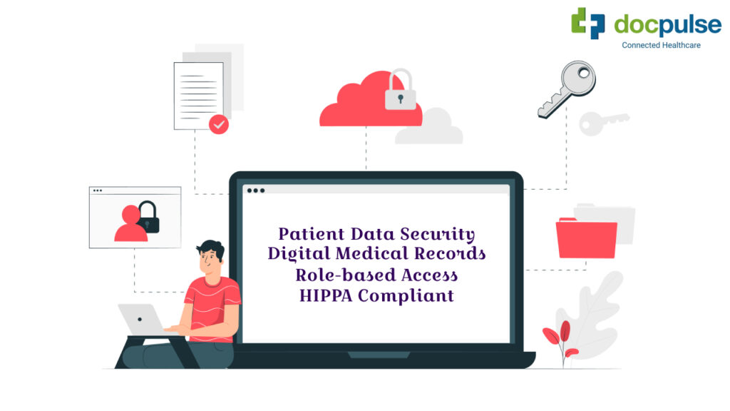 How does Docpulse Hospital Management Software helps you Secure Patient Data